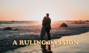 A Ruling Passion